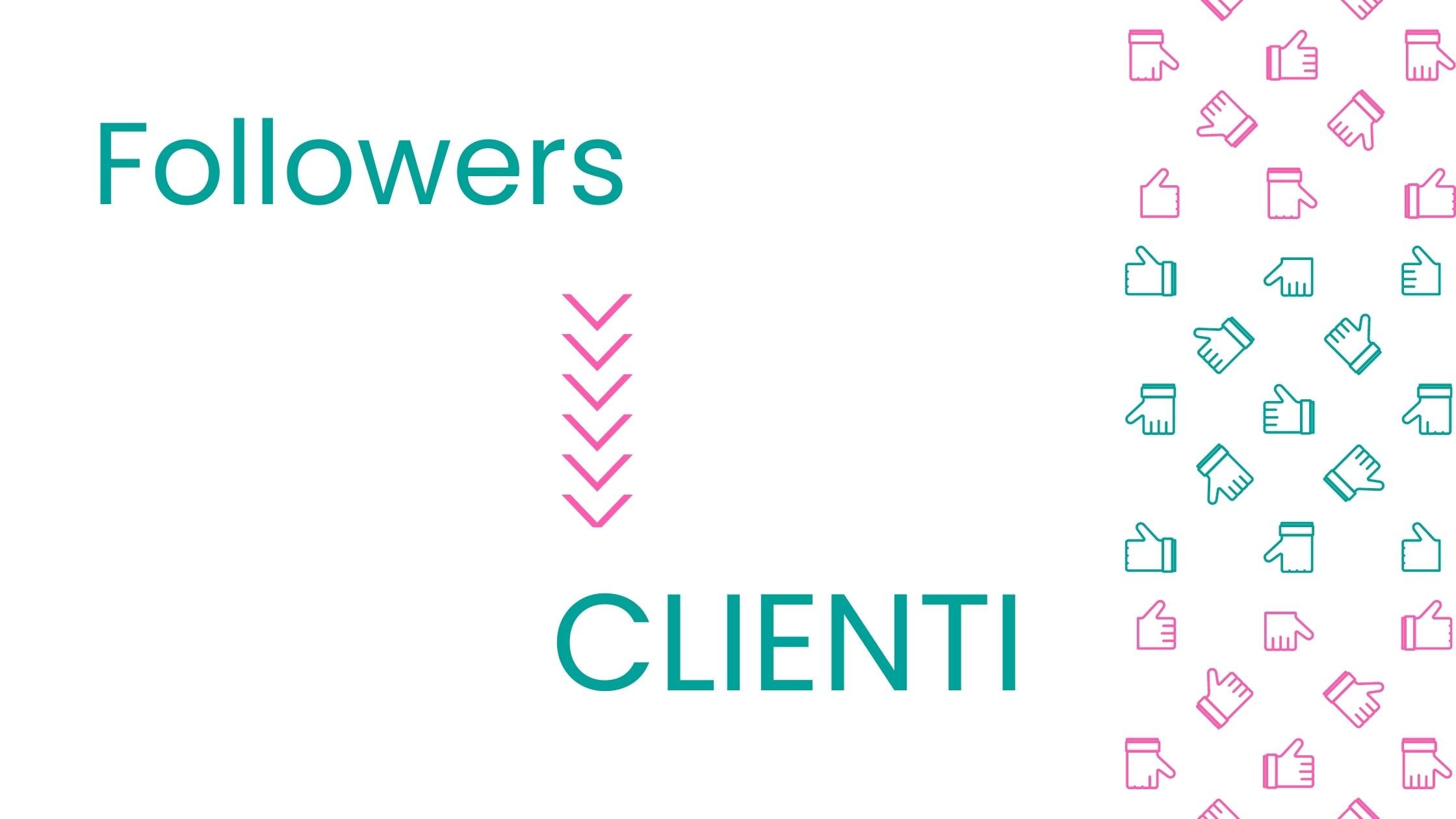 Influencer marketing - Sportello Digitale - Followers in clienti
